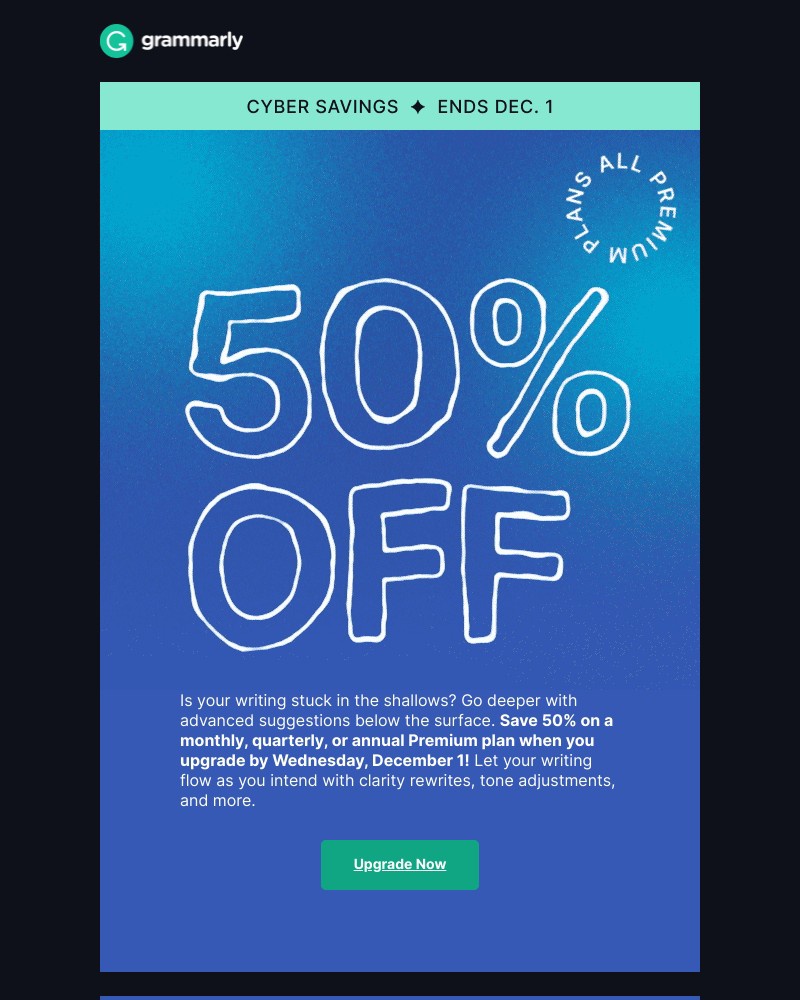 Grammarly - LIMITED TIME ONLY: 50% off all Premium plans