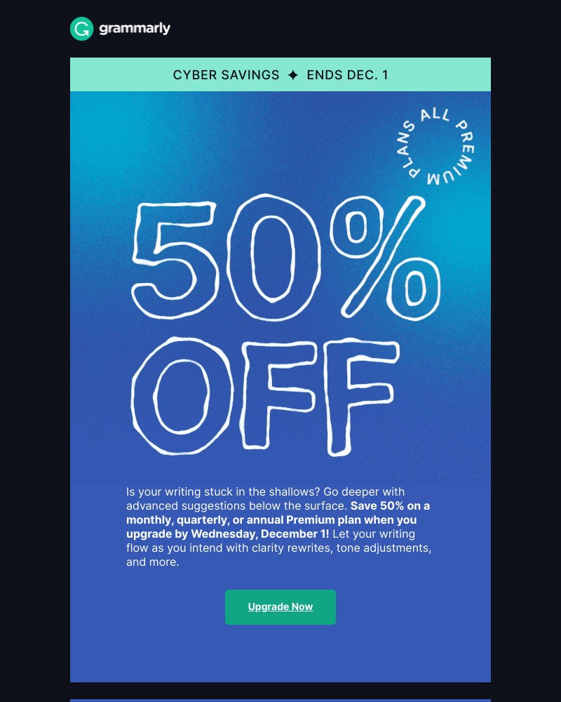 Grammarly - LIMITED TIME ONLY: 50% off all Premium plans