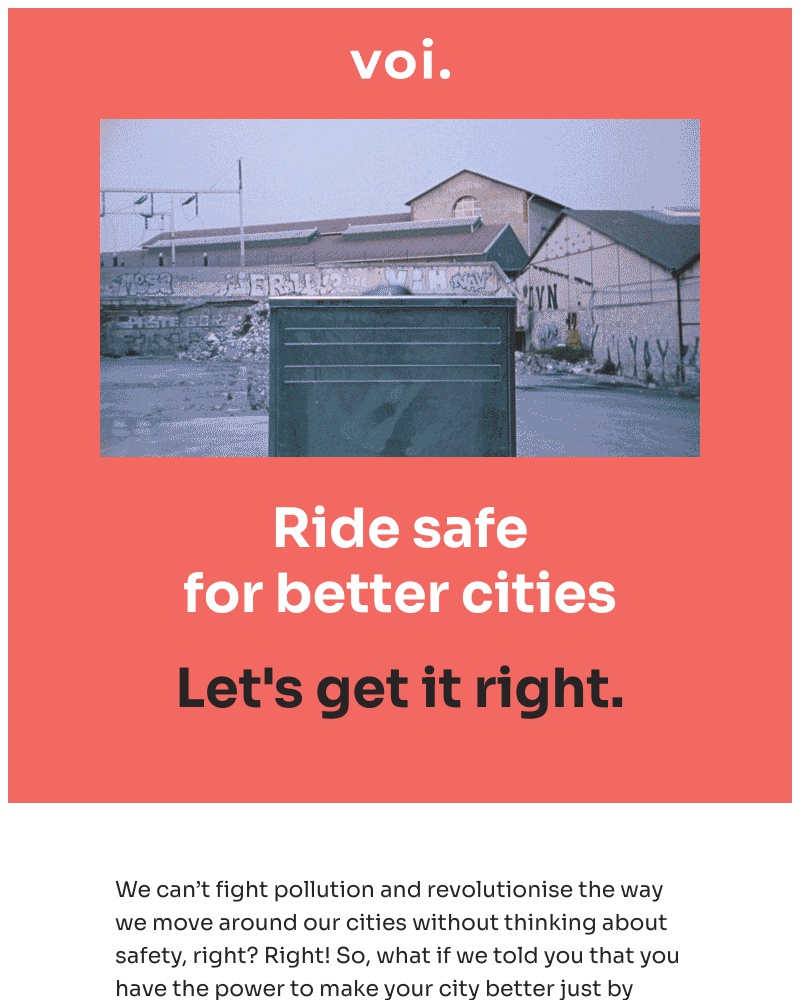  - Make your city better. Ride safe.