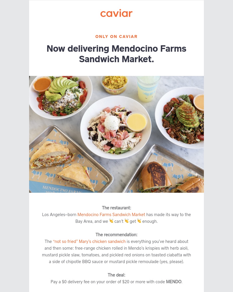  - Mendocino Farms Sandwich Market is only on Caviar (with $0 delivery fees)