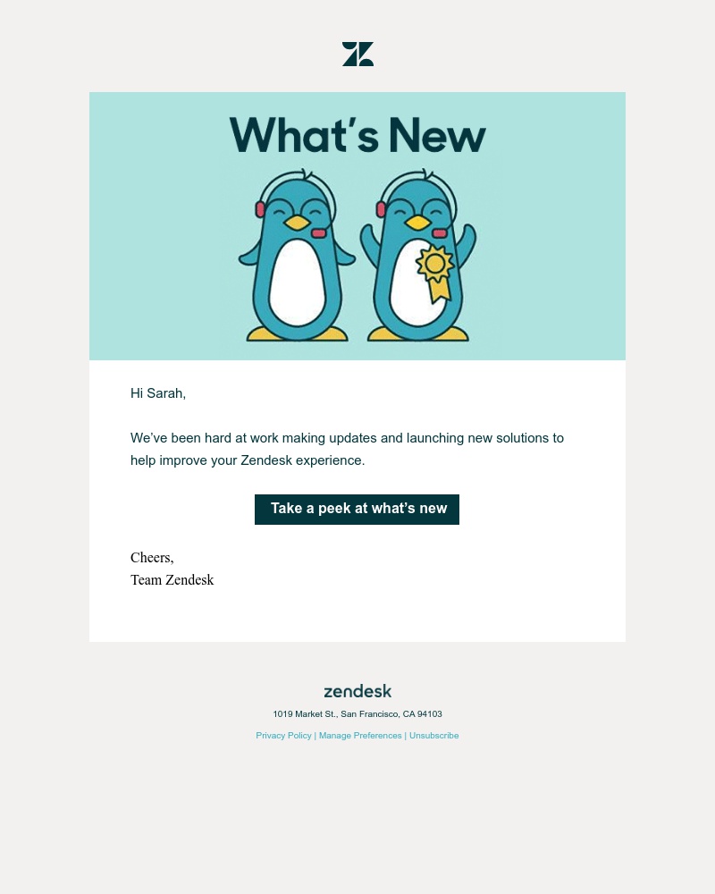 Zendesk - New features, better experiences all around.