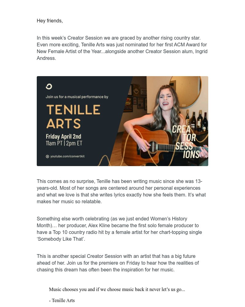 ConvertKit - 🎤 🎤: New Female Artist of the Year Nominee, Tenille Arts, on Creator Sessions today! 