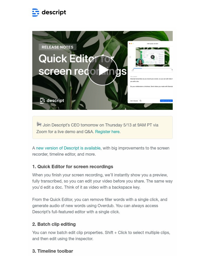Descript - New in Descript: Quick Editor for screen recordings, batch clip editing, and more.