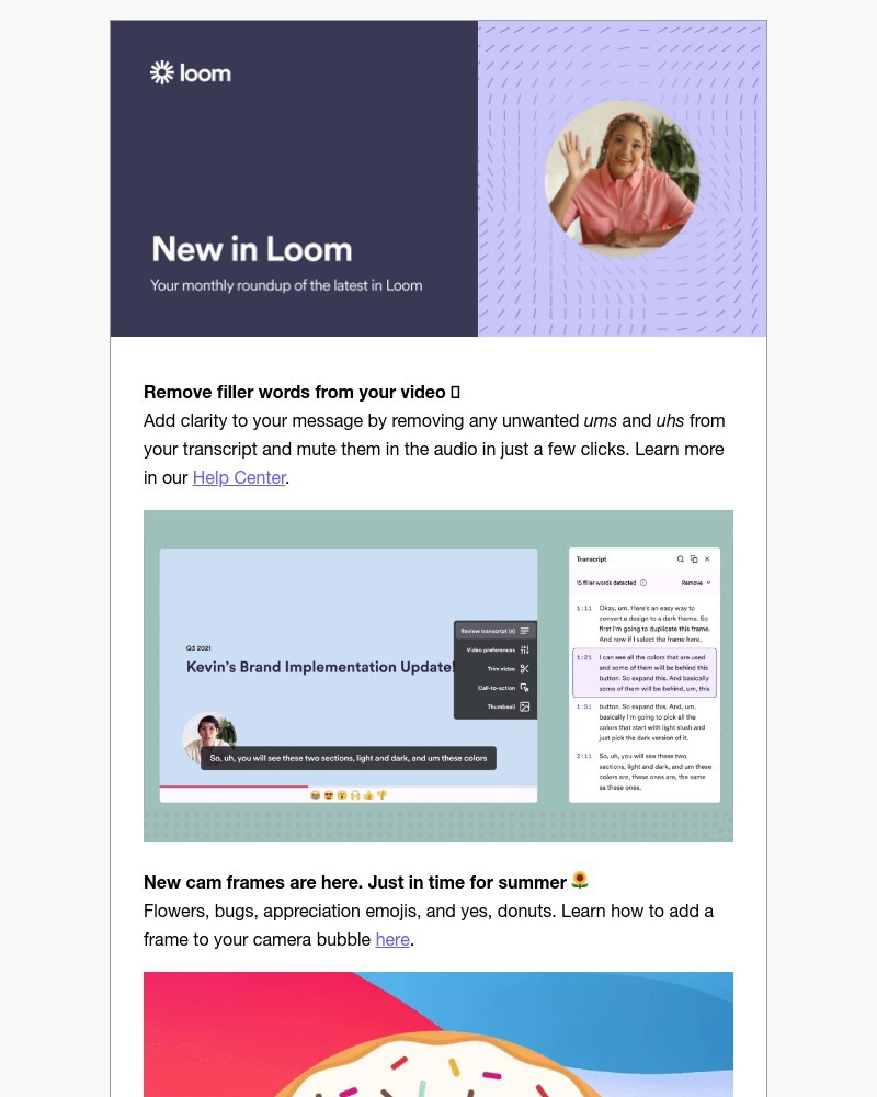 Loom - 🚀 New in Loom: Filler Word Removal, Summer Cam Frames, and more...