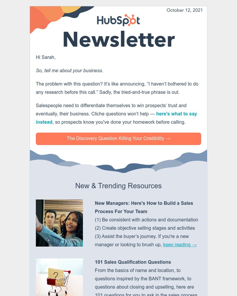 HubSpot CRM - [Newsletter] The Discovery Question Killing Your Credibility