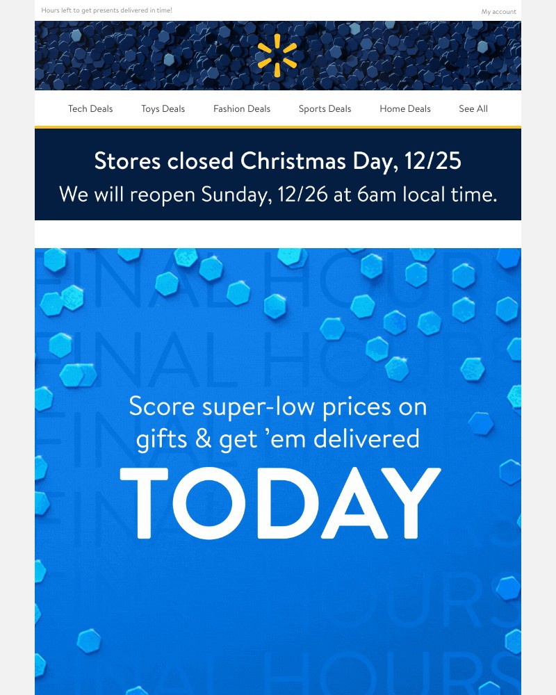 Walmart - Order TODAY & get it TODAY 🎁