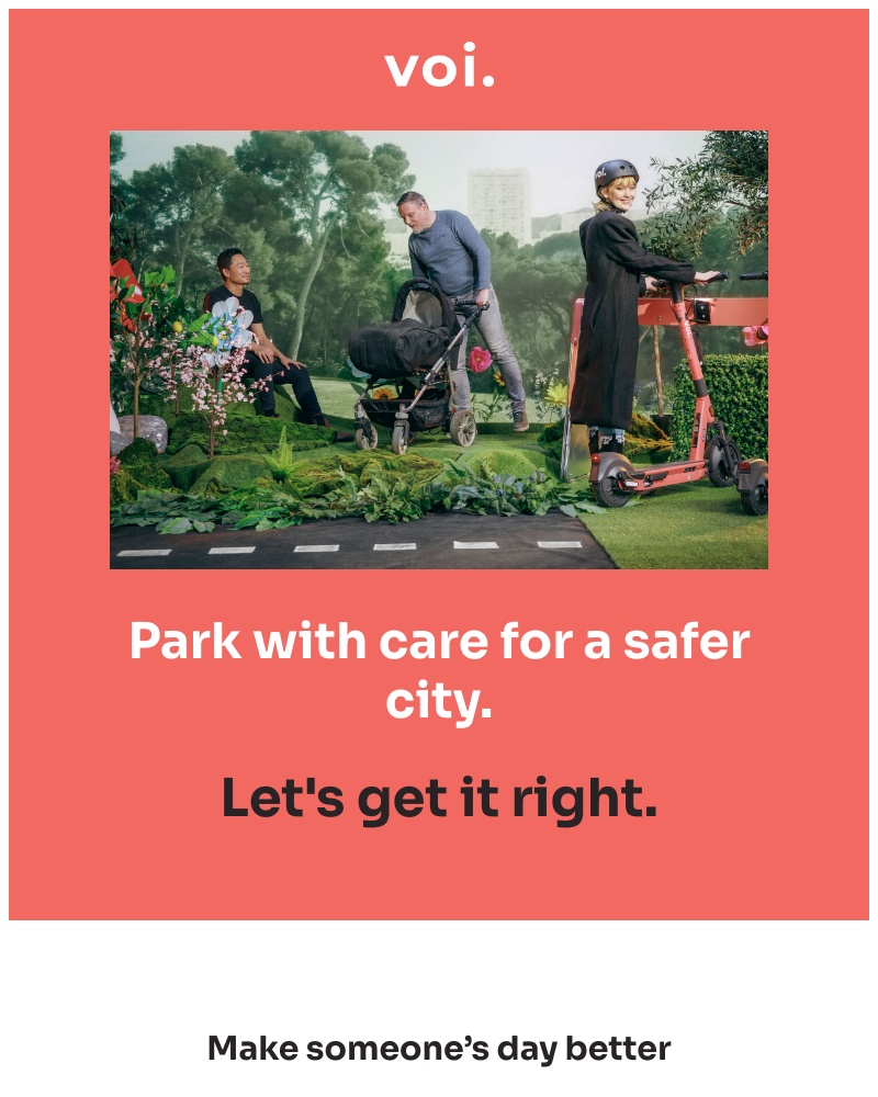  - Park with care for a safer city.