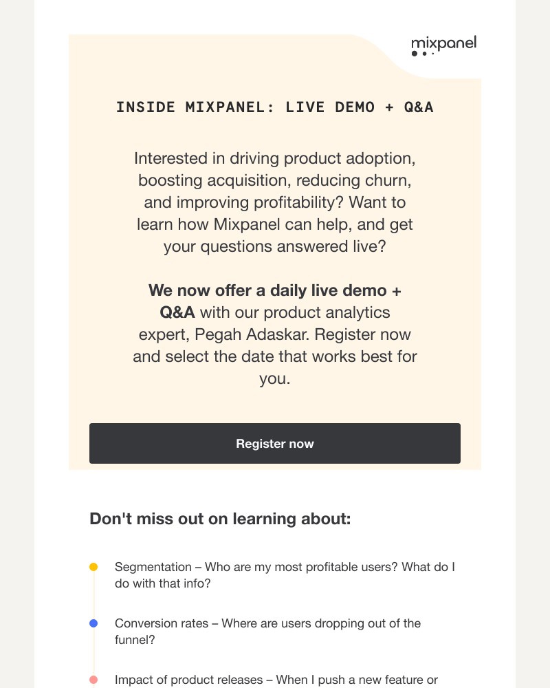 Mixpanel - Pick a day that works for you: see inside Mixpanel and get your questions answered live