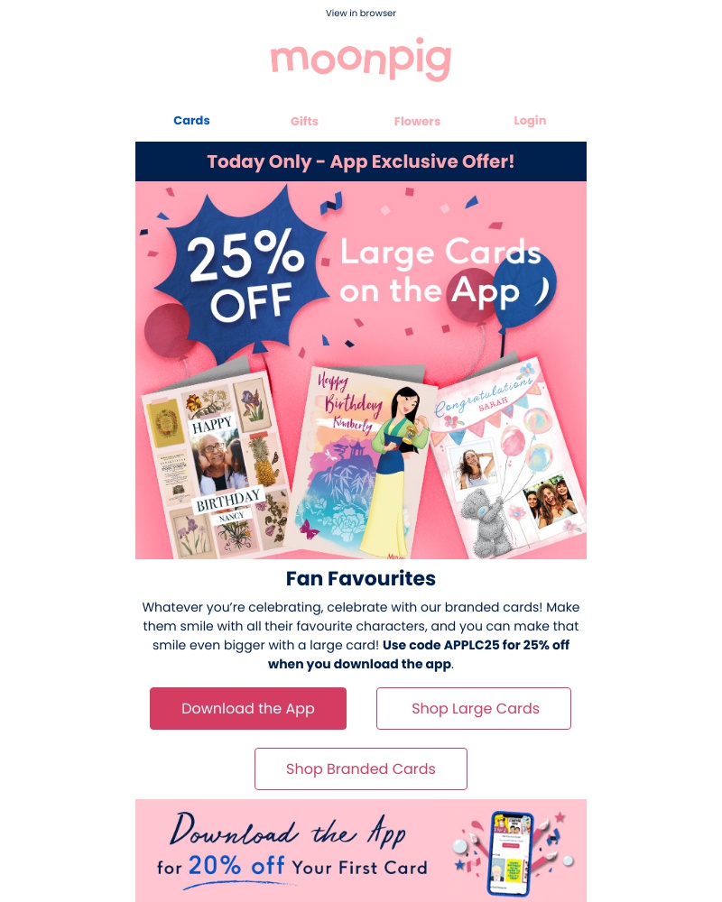Moonpig - (psst...) it’s an app exclusive! 😲⭐️