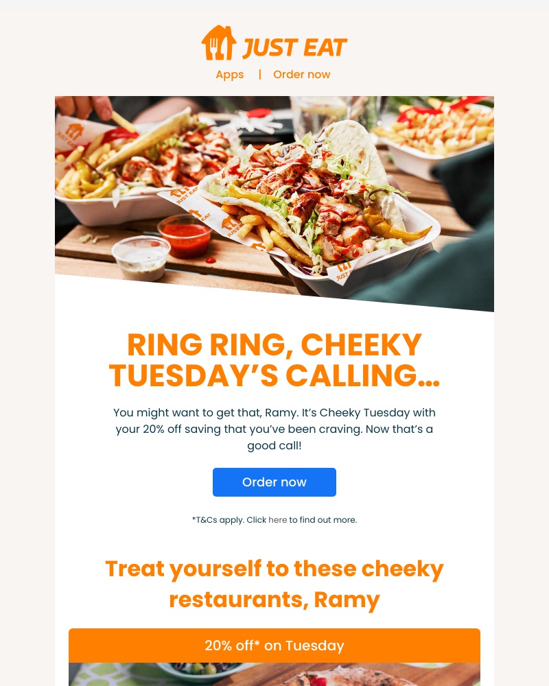 Just Eat -  Ramy, 20% off is calling. Answer the phone ☎️😉 