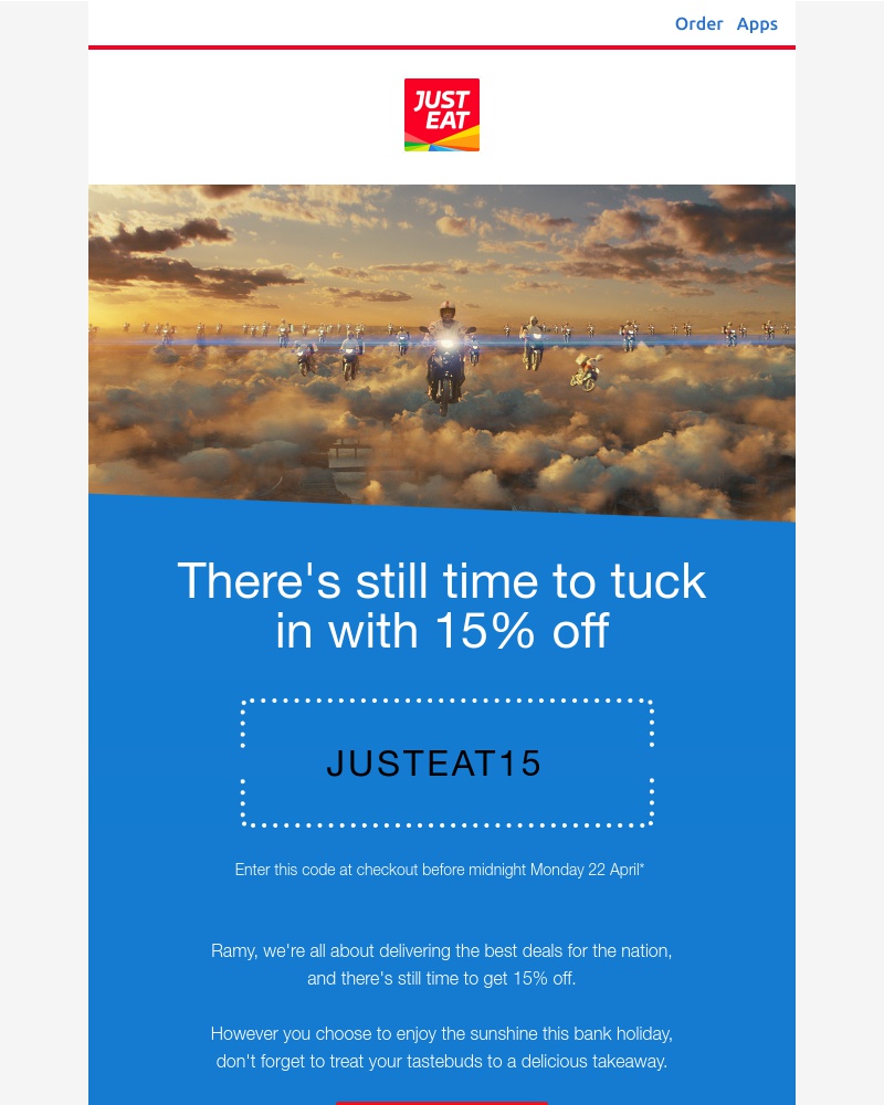 Just Eat - Ramy, don't forget your 15% off