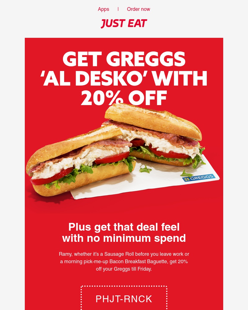 Just Eat - Ramy, get 20% off Greggs this week