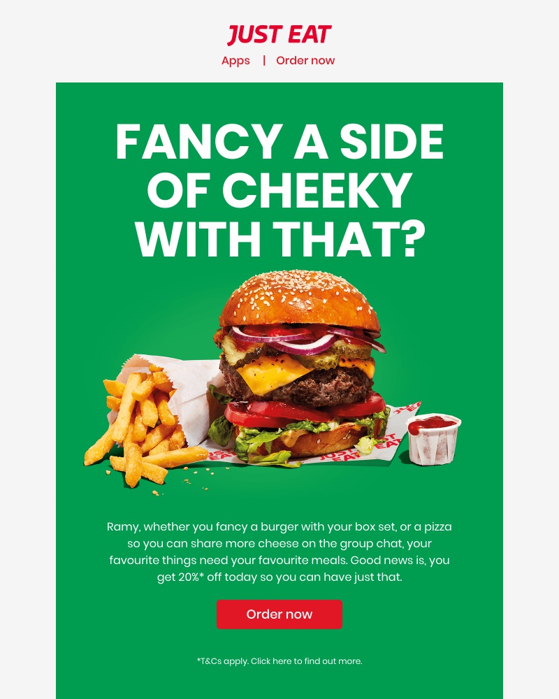 Just Eat - Ramy, got room for a side of cheeky?