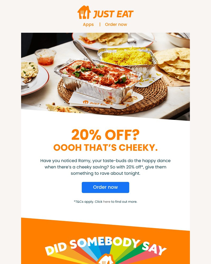 Just Eat - Ramy, reward yourself with 20% off this Cheeky Tuesday