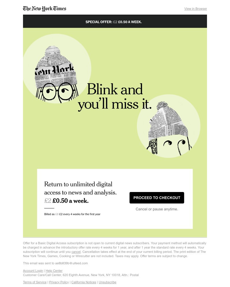 The New York Times - Resubscribe and save: £0.50 a week.