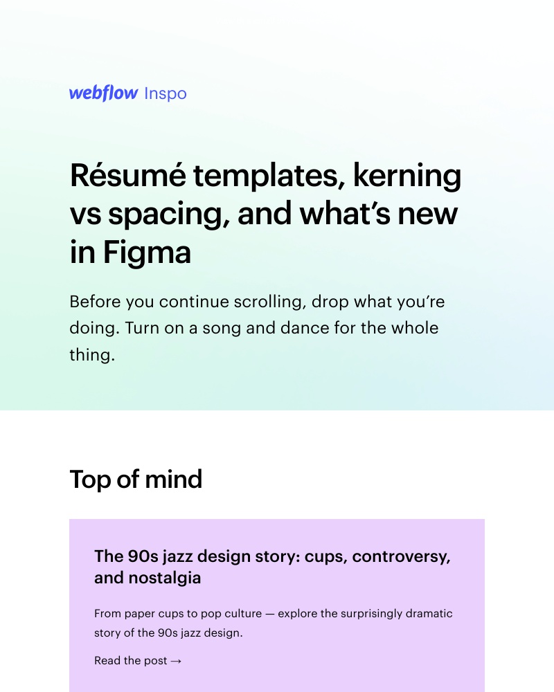 Webflow - Résumé templates, kerning vs spacing, and what’s new in Figma 🆕