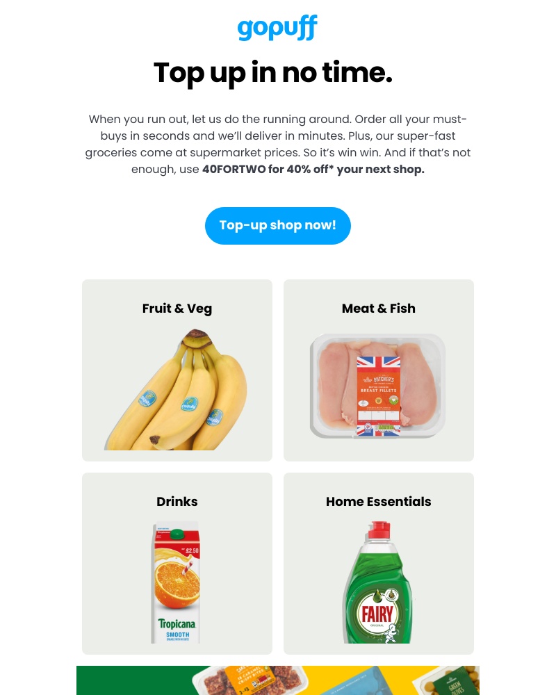 Gopuff - Running low? We’ll run right over.