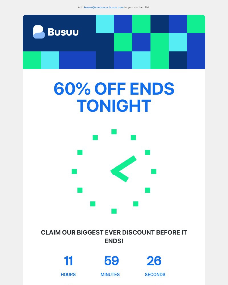 Busuu - 🚨🚨Sarah, 60% off ends tonight 🚨🚨