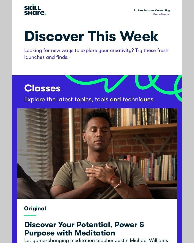 Skillshare - Sarah, Discover Modern Meditation, Design Your Personal Manifesto, and More!