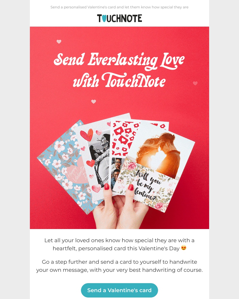TouchNote - Sarah, want to make Valentine's extra special? 😍