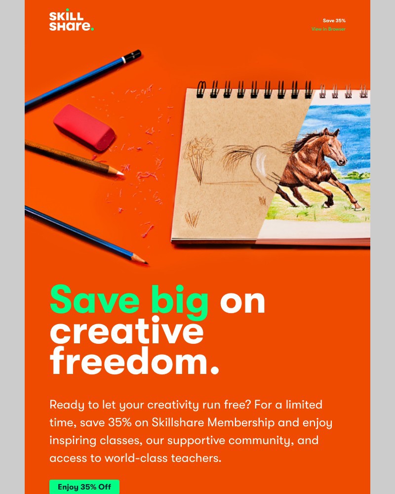 Skillshare - Sarah, you're creative. Indulge with 35% off.