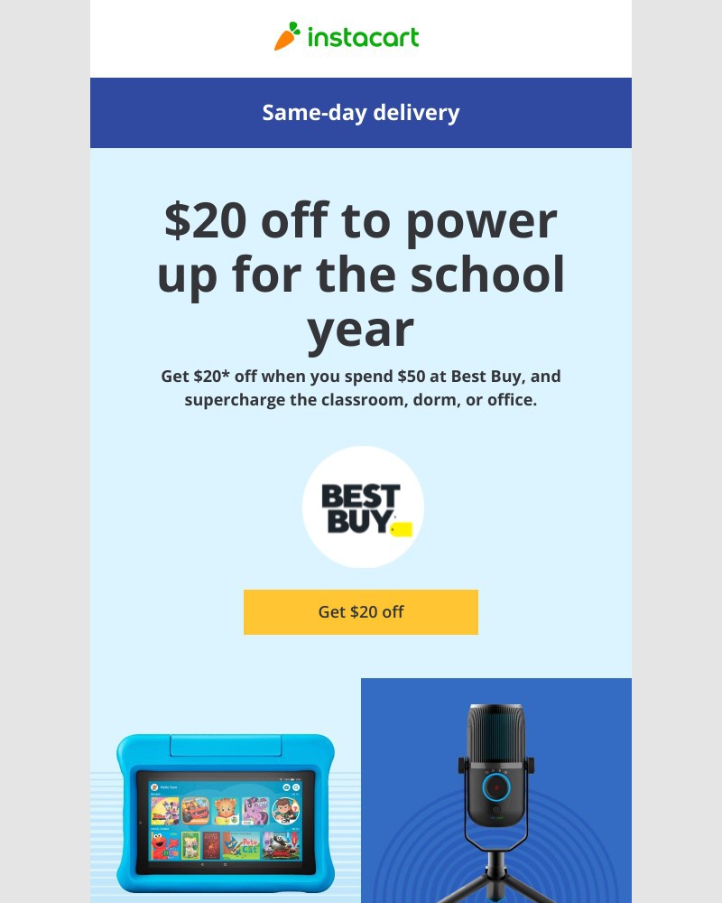 Instacart - School Days Deal: $20 off at Best Buy
