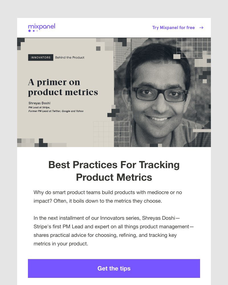Mixpanel - Shreyas Doshi on choosing, refining, and tracking product metrics