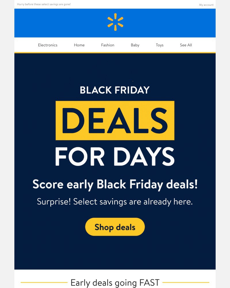 Walmart - 🥳 Surprise! Get EARLY BLACK FRIDAY DEALS.