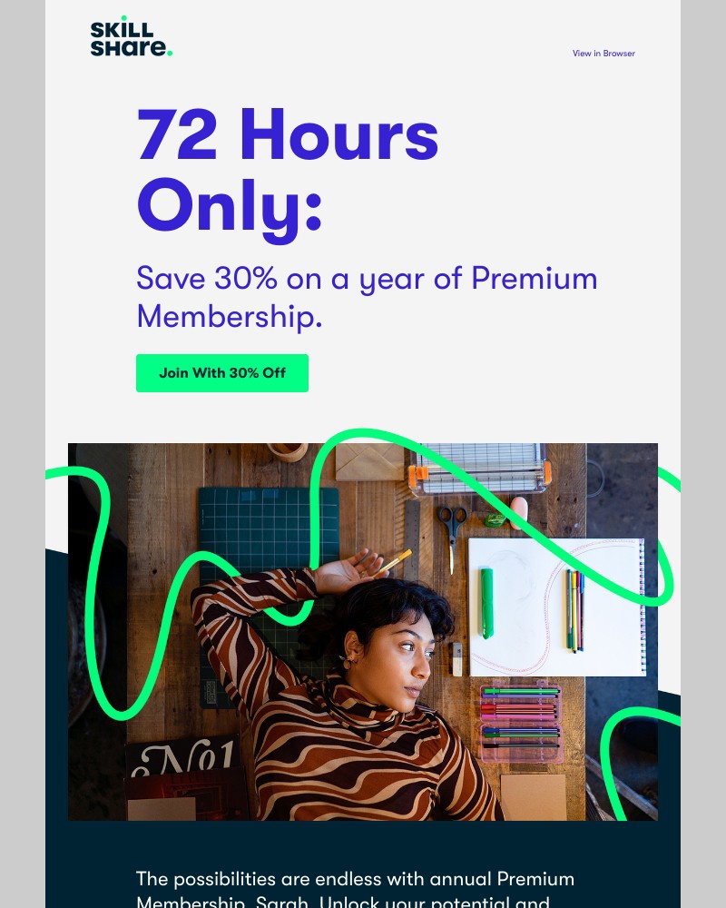 Skillshare - Surprise, Sarah: Save 30% on Premium Membership
