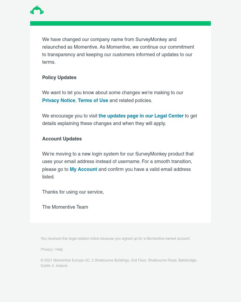 SurveyMonkey - SurveyMonkey is now Momentive and we updated our legal terms