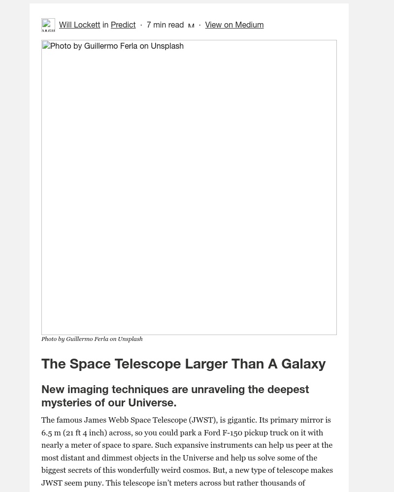 Medium - The Space Telescope Larger Than A Galaxy