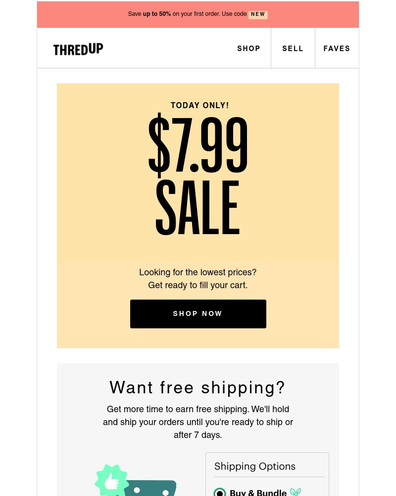 thredUP - There is a $7.99 sale happening NOW!
