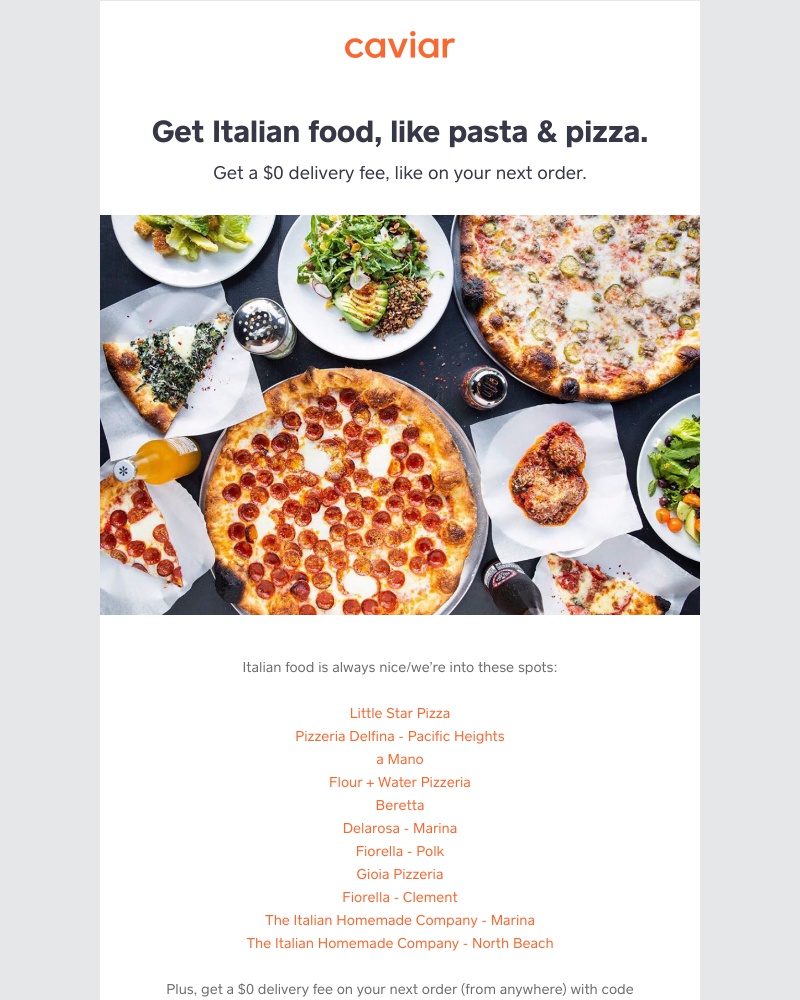 - This email is about Italian spots + a $0 delivery fee.