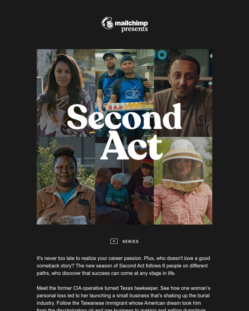Mailchimp - ‘Tis the season to binge Second Act S2