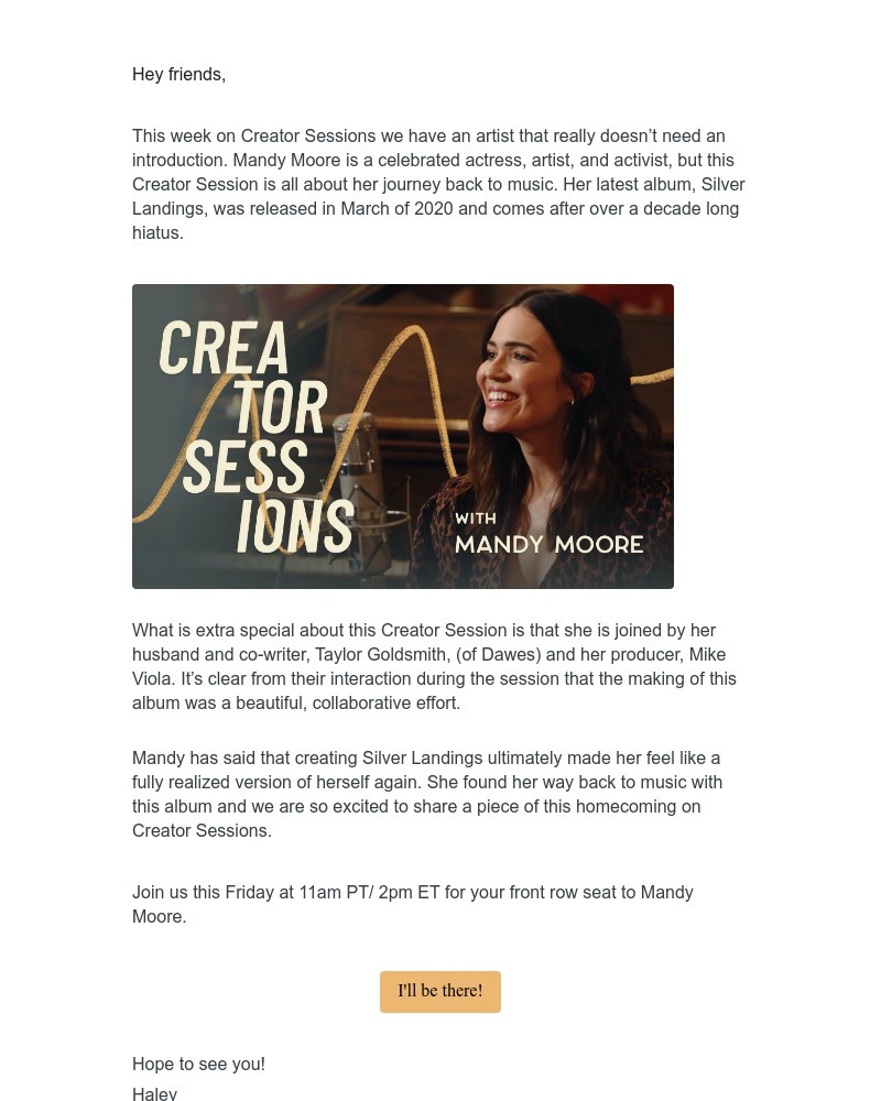 ConvertKit -  TODAY : 🎤 🎤 Mandy Moore Performs New Music on Creator Sessions after a Decade Long Hiatus 