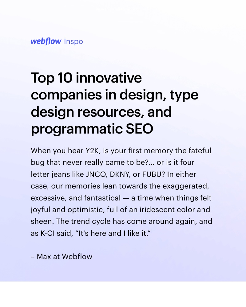 Webflow - Top 10 innovative companies in design, type design resources, and programmatic SEO 🤖