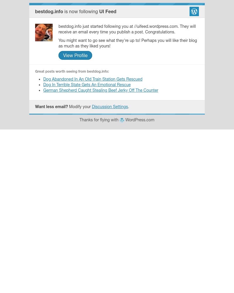 WordPress - [UI Feed] bestdog.info is now following your blog