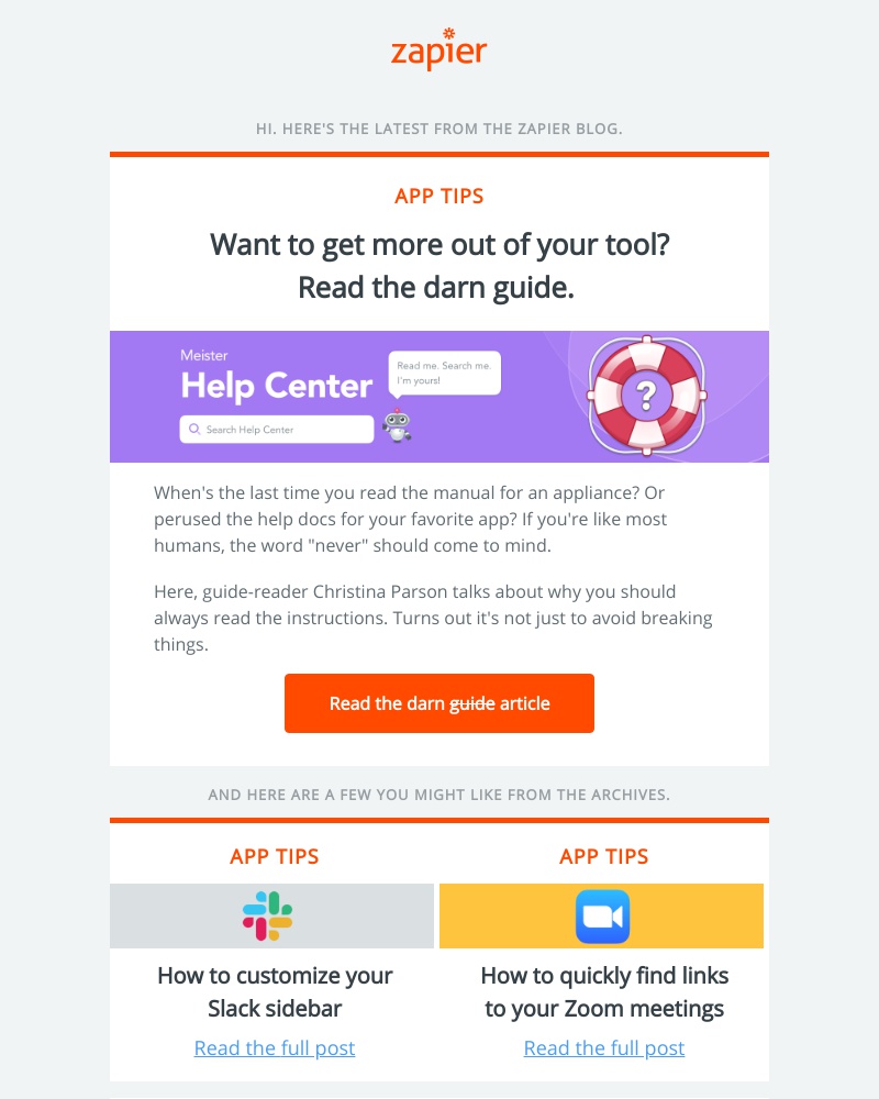 Zapier - Want to get more out of your tool? Read the darn guide.