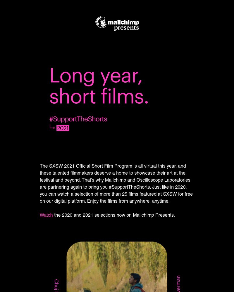 Mailchimp - Watch SXSW short films on Mailchimp Presents