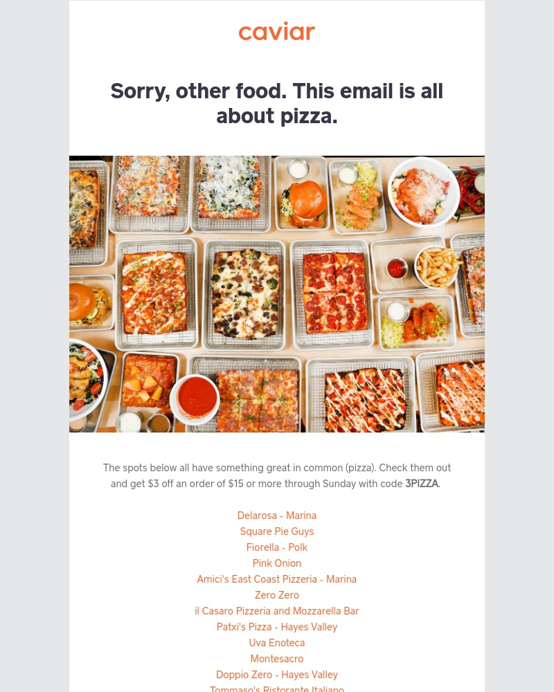  - We have pizza + $3 off