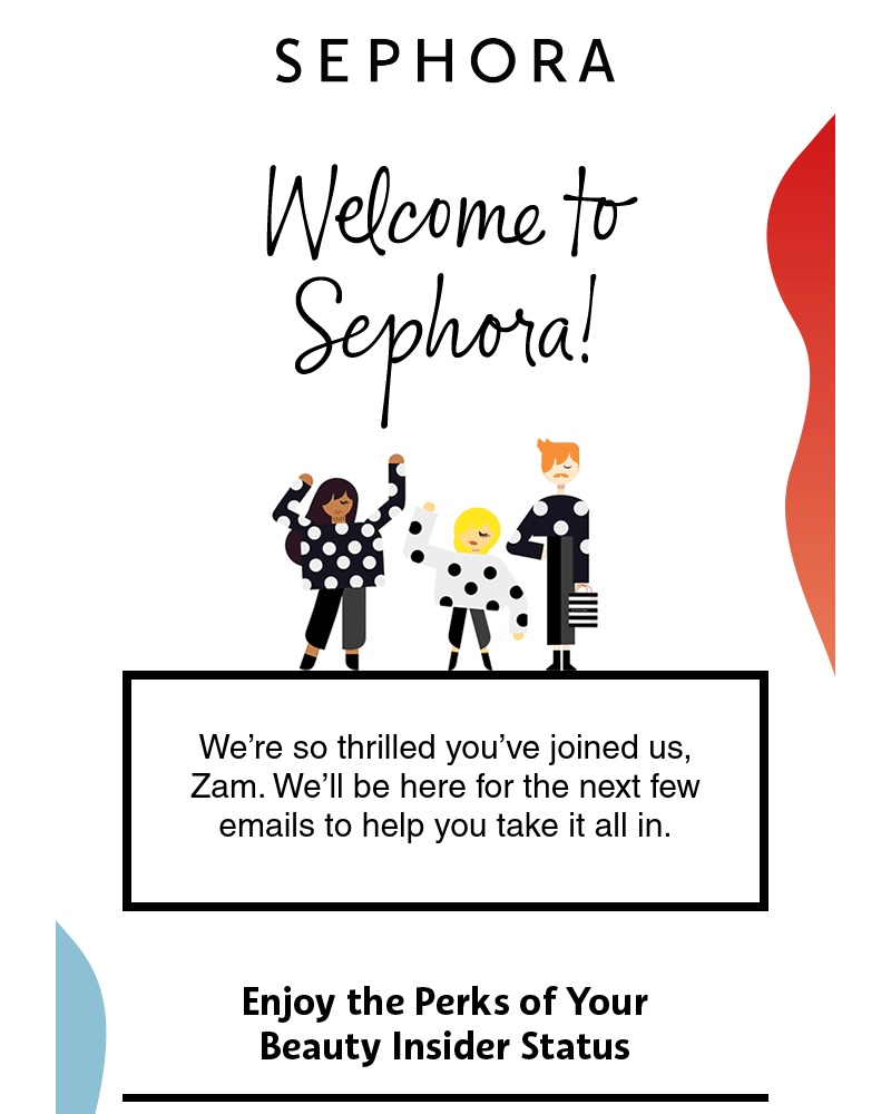  - Welcome to Sephora, Zam! 🎉