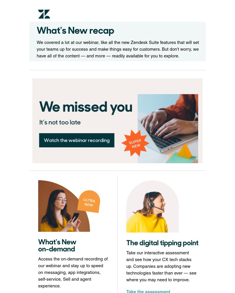 Zendesk - We've missed you at What's New