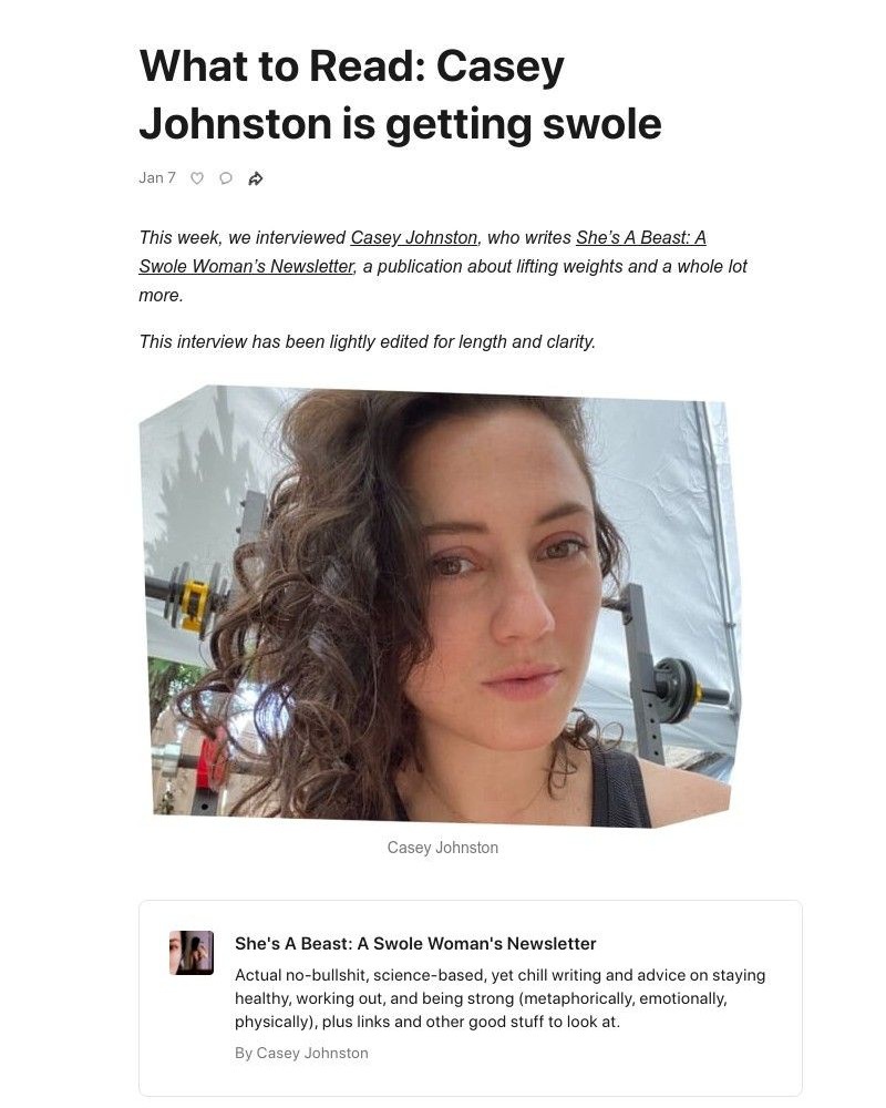 Substack - What to Read: Casey Johnston is getting swole