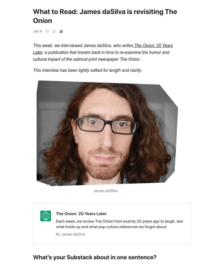Substack - What to Read: James daSilva is revisiting The Onion