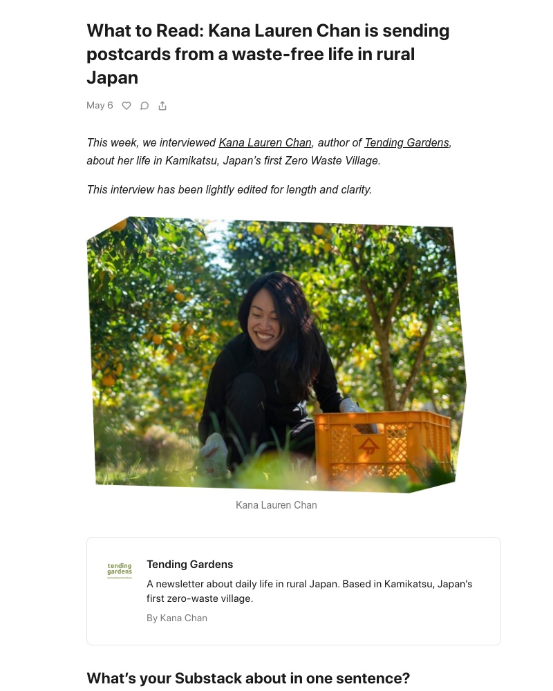 Substack - What to Read: Kana Lauren Chan is sending postcards from a waste-free life in rural Japan