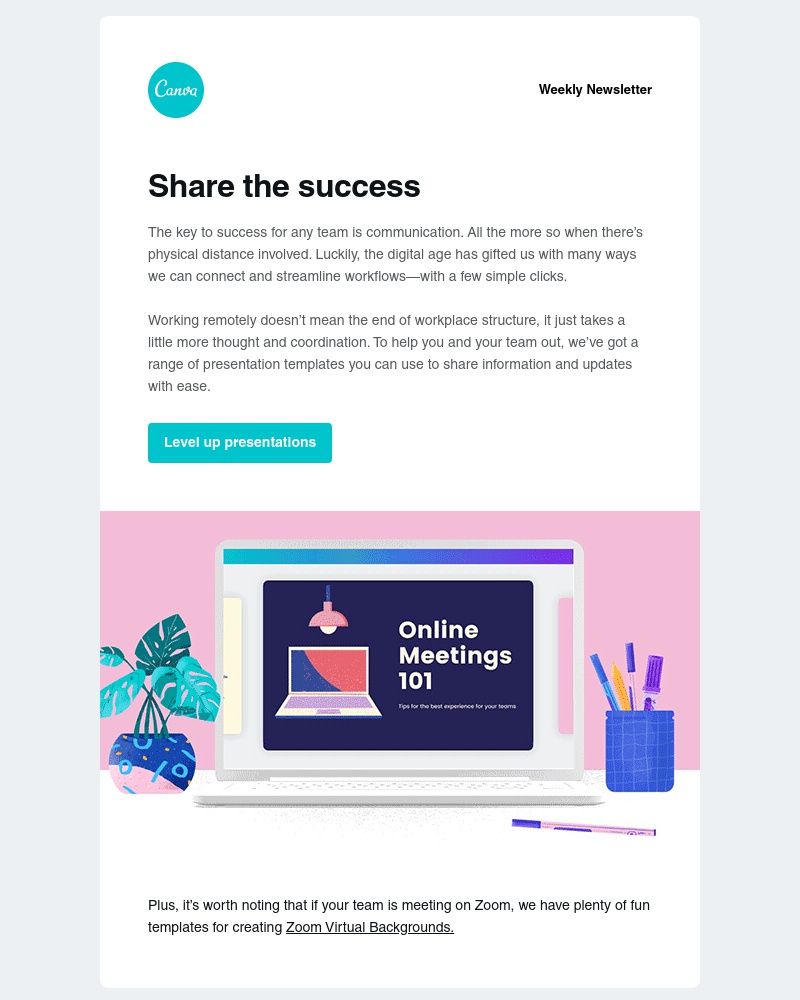 Canva -     What’s the key to successful teamwork while working remotely?