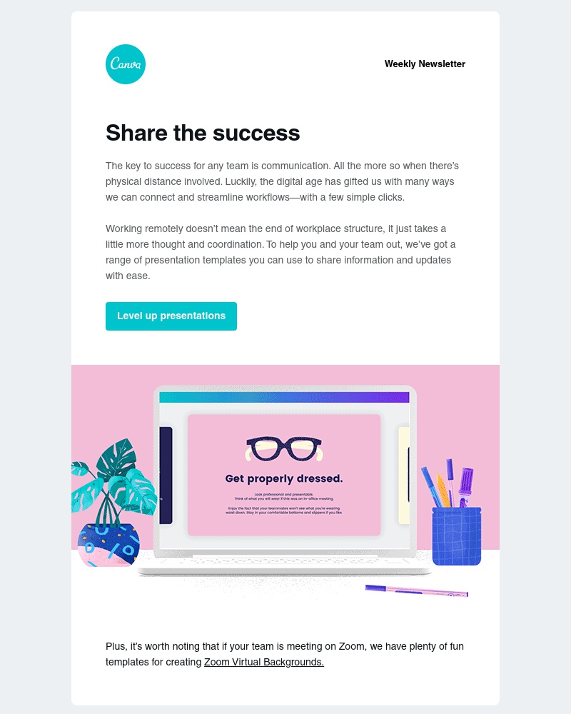 Canva -     What’s the key to successful teamwork while working remotely?