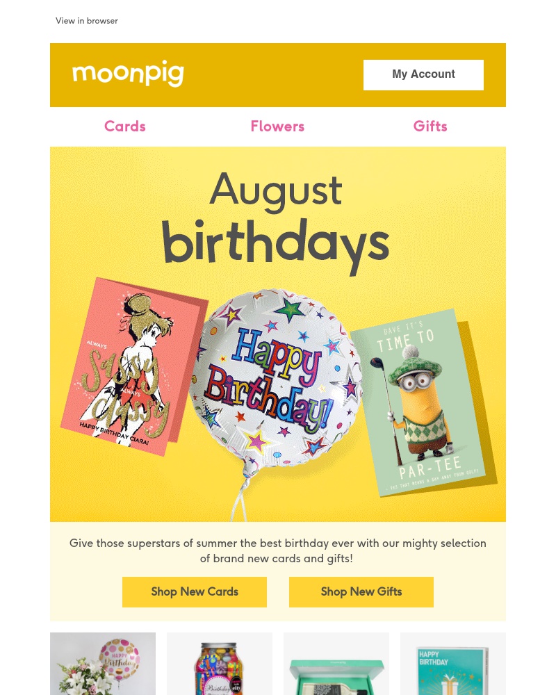 Moonpig - Whose birthday is in August?