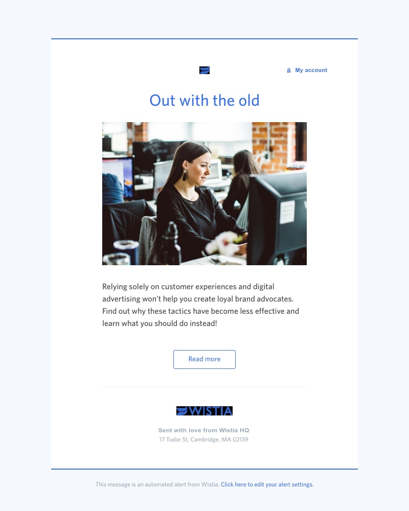 Wistia - Why existing brand-building strategies aren’t working 👎