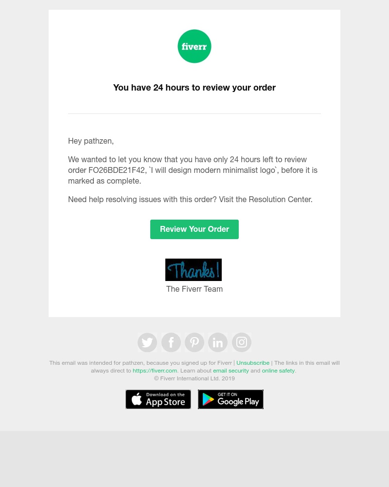 Fiverr - You have 24 hours to review your order